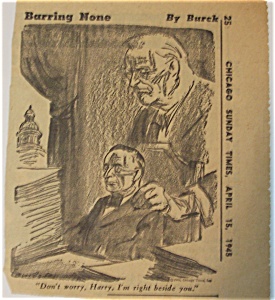 Political Cartoon - April 15, 1945 Roosevelt's Death