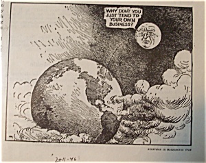 Political Cartoon - February 11, 1946 The Moon Comments