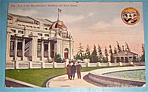 End Of Manufacturers Building And Band Stand Postcard