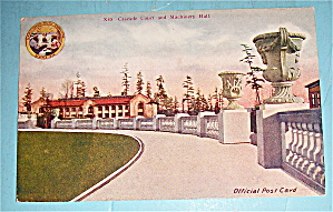 Cascade Court And Machinery Hall Postcard