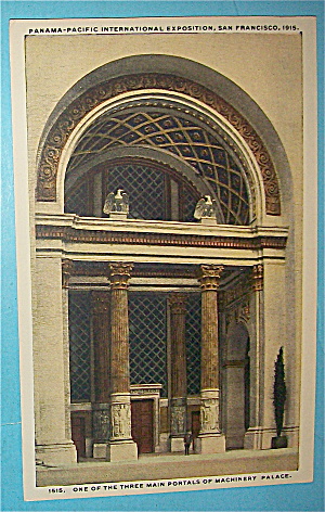 One Of Three Main Portals Of Machinery Palace Postcard