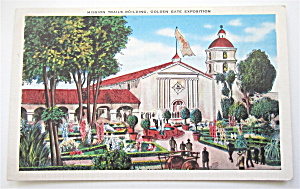 Mission Trails Building Golden Gate Exposition Postcard