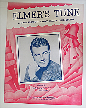 1941 Elmer's Tune Sheet Music With Dick Jurgens