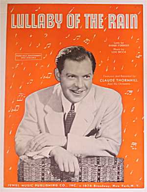 1942 Lullaby Of The Rain With Claude Thornhill
