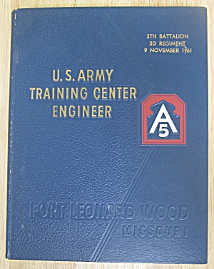 1961 U.s. Army Training Center Engineer Yearbook