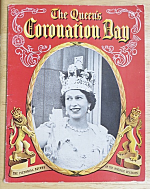 1953 The Queen's Coronation Day Pictorial Record