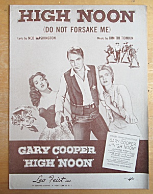 Sheet Music For 1952 High Noon (Do Not Forsake Me)