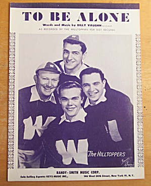 Sheet Music For 1953 To Be Alone The Hilltoppers