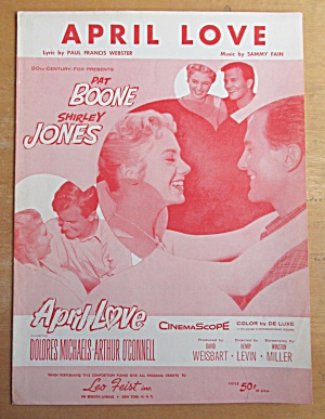 Sheet Music For 1957 April Love P. Boone & S. Jones