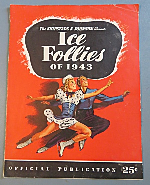 Shipstads & Johnson Ice Follies Program 1943