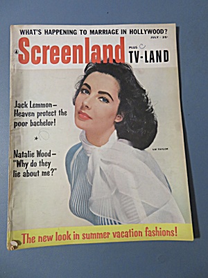 Screenland Magazine 1957 Liz Taylor & Natalie Wood