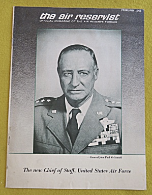 The Air Reservist February 1965 Gen John Paul Mcconnell