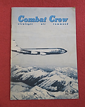 Combat Crew Magazine May 1963