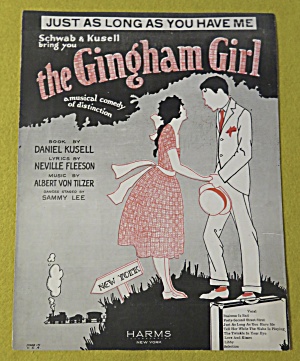 1922 Just As Long As You Have Me Sheet Music