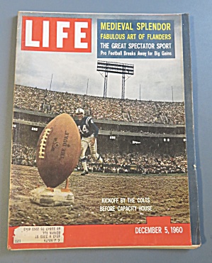 Life Magazine December 5, 1960 Kickoff By The Colts
