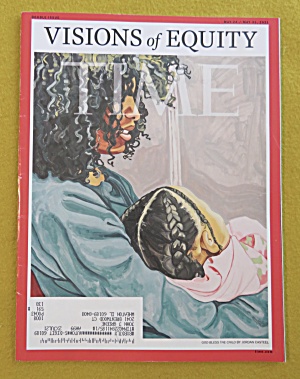Time Magazine May 24-may 31, 2021 Visions Of Equity