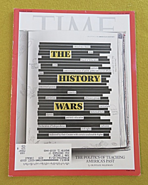 Time Magazine July 5-july 12, 2021 The History Wars