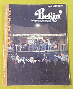 Pickin Magazine April 1976 Festival Guide