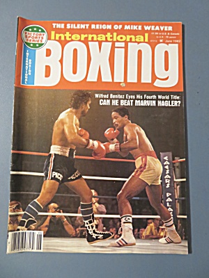International Boxing Magazine June 1982 Benitez/hagler