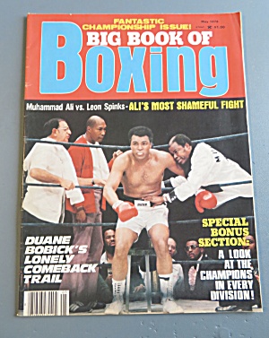 Big Book Of Boxing Magazine May 1978 Ali Vs Spinks