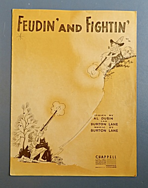 1947 Feudin' And Fightin' Sheet Music By Al Dubin