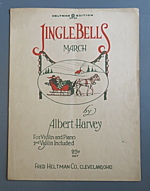 1924 Jingle Bells March Sheet Music By Albert Harvey