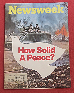 Newsweek Magazine January 29, 1973 How Solid A Peace