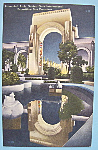 1939 Golden Gate Int Expo Triumphal Arch Postcard