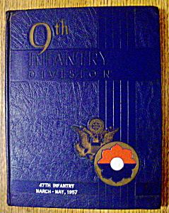 1957 47th Infantry 9th Infantry Division Yearbook