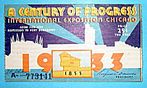 1933 Century Of Progress, Admission Ticket