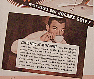 Vintage Ad: 1942 Coffee W/ben Hogan & Claudette Colbert