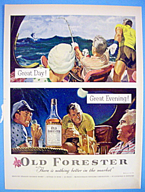 1954 Old Forester With Great Day & Evening