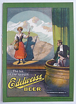 1911 Edelweiss Beer Peter Schoenhofen Chicago Ad