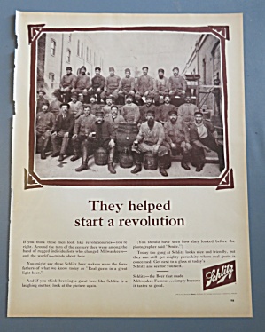 1965 Schlitz Beer With They Helped Start A Revolution