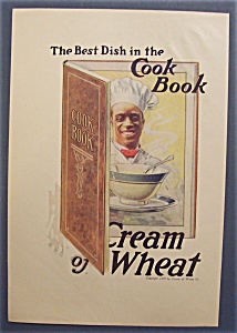 1918 Cream Of Wheat Cereal Ad With Black Chef