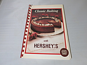 Classic Baking With Hersheys Cookbook 1992