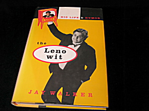 The Leno Wit His Life And Humor By Jay L. Walker H C 1