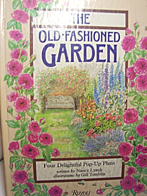 Old Fashioned Gardens Pop Up Book