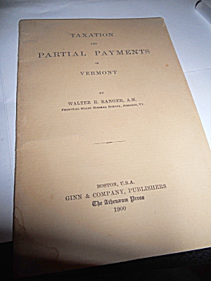 Taxation And Partial Payments In Vermont 1900