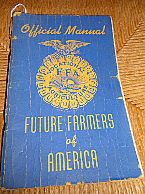 Future Farmers American Official Manual 1945
