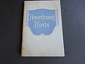 Housecleaning Hints Booklet Proctor Gamble 1930