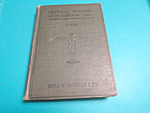 Physical Training For Elementary School 1923