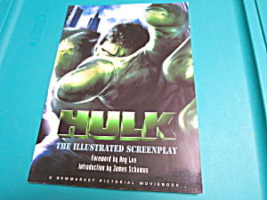 Hulk The Illustrated Screenplay 2003