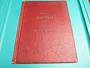 Book Of Historic Montreal Past And Present