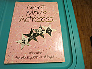 Great Movie Actresses Book W/ Dust Cover