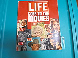 Life Goes To The Movies Book,1977