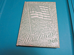 The Tower Yearbook 1942 Burlington Vt. Rice