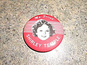 Shirley Temple My Friend Pin Back Button
