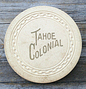 $1 Poker Chip Tahoe Colonial 1950s