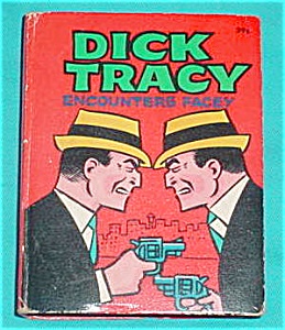 Big Little Book: Dick Tracy Encounters Facey